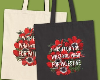 I Wish For You What You Wish For Palestine — Canvas Tote Bag Botanical Art by Transpainter
