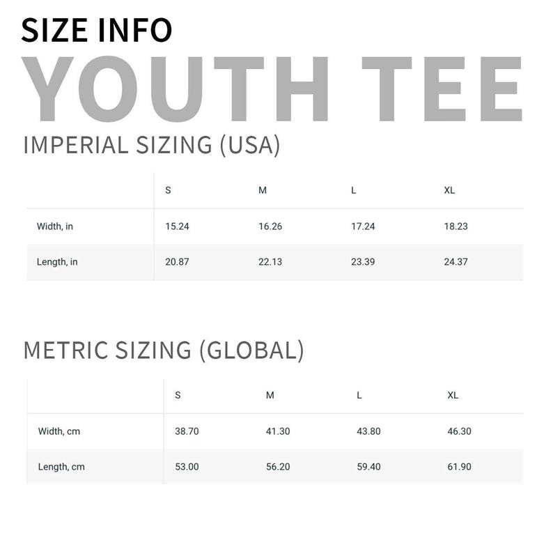 May include: Size information for a youth tee, including imperial sizing in inches for the USA and metric sizing in centimeters for global use. The chart shows width and length measurements for sizes S, M, L, and XL.