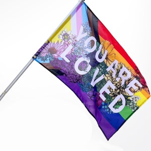 You Are Loved Pride Flag LGBTQ Progress Pride Flag image 1