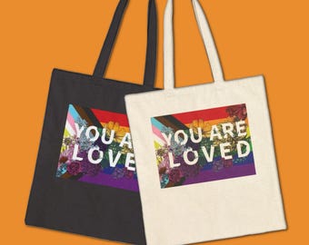 You Are Loved Canvas Tote | Progress Pride Flag, Floral Design