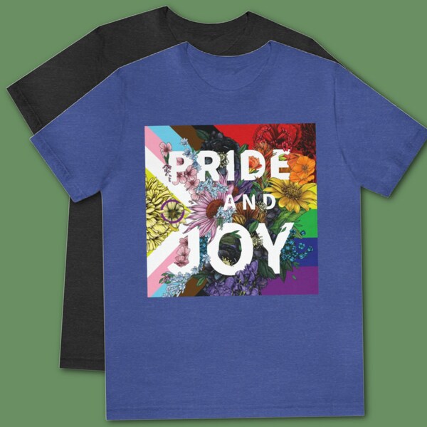 LGBTQ Pride & Joy TeeShirt - Extra Soft LGBT Pride Tee Shirt