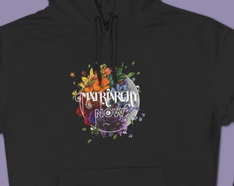 Matriarchy Now Hoodie | Feminist Holiday Gift | Christmas Gifts for Liberals