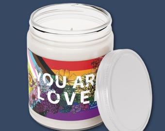 You Are Loved Soy Candle: LGBTQ Pride Rainbow Floral Scented Candle