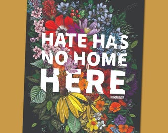 Hate Has No Home Here Vinyl Sticker | Rae Senarighi Art