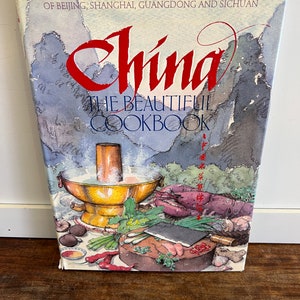 Cookbook: China the Beautiful Cookbook, 1986