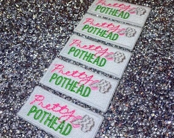 Pretty Pothead Embroidered Patch | Iron on Patch | Sew on Patch | Appliqué