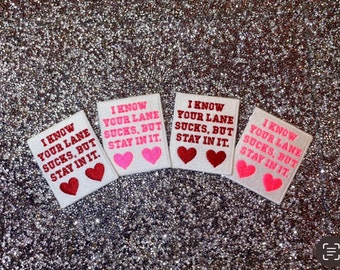 Stay In Your Lane Embroidered Iron-On Patch