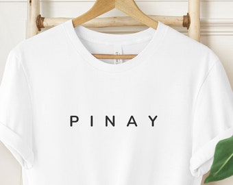 PINAY Shirt, Filipina Pride T-Shirt, Cultural Heritage Tshirt, Filipino Woman Shirt,  Gift for Filipino Friend, Pinay Identity Shirt