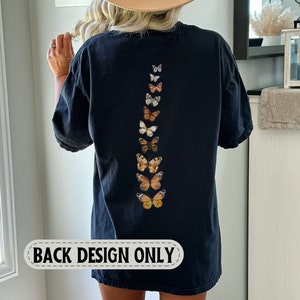 Comfort Colors Butterfly Dreams T-Shirt Back Design, Line of Butterflies, Gift for Nature Lover, Monarch Papillon Top, EntomologyTee