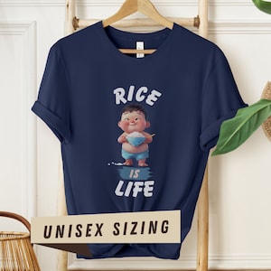 Rice Is Life T-Shirt, Fun and Cute Tee Perfect for Foodies or Rice Lovers (Boiled or Fried), Cute Baby with a Bowl of This Beloved Grain