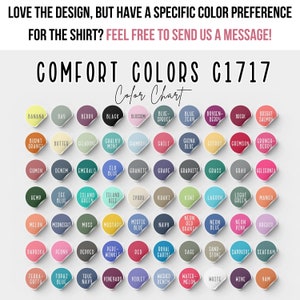 May include: A color chart with 64 different color swatches, labeled with the name of each color. The chart is titled "Comfort Colors C1717 Color Chart".