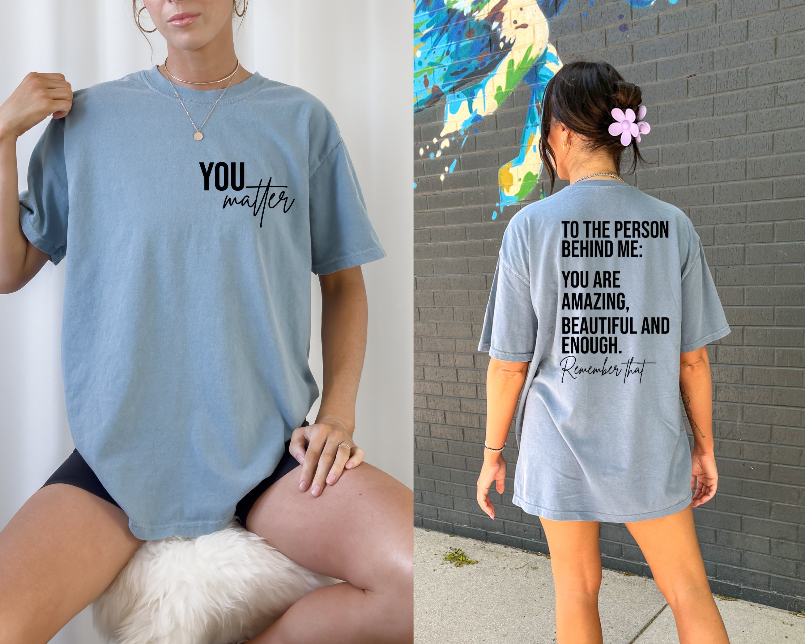 Discover You Are Enough Shirt, Mental Health Shirt, You Matter Shirt, Inspirational Shirt, Therapy Motivational