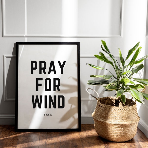 Pray for Wind Poster, Wassersport Poster, Windsport, Kitesurf Wallart, Windsurf Art, Wingfoil Dekoration, Segel Poster, Wind Spruch, Breeze