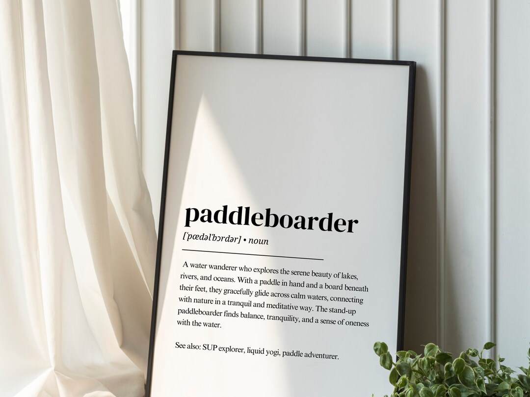 Paddleboarder Definition Stand up Paddle Board Digital Print