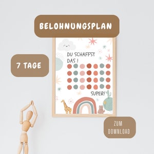 May include: A printable reward chart with a white background and colorful illustrations of a rainbow, a giraffe, a bear, and stars. The chart has a title that says "Belohnungsplan" and text that says "Du schaffst das!" and "Super!"