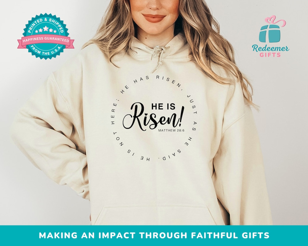 Trendy Christian Easter Hoodie For Women, He Is Risen Sweatshirt, Worship Merch Hoodies, Inspirational Faith Gifts, Church Group Sweatshirts