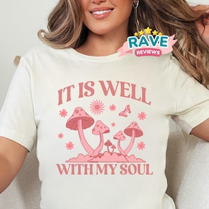It Is Well With My Soul shirt, It Is Well tshirt, He restores my soul shirt, Catholic teacher gift, Faith gifts for teens, Get well gifts