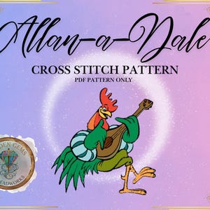 May include: A digital cross stitch pattern featuring Allan-a-Dale, a rooster playing a lute. The image has a purple and gold border with the text "Allan-a-Dale CROSS STITCH PATTERN PDF PATTERN ONLY". A Hidden Gems Threadworks logo is in the lower left.