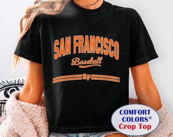 San Francisco Baseball Crop Top, Comfort Colors®, SF Baseball Shirts Women, Baseball San Francisco Womens Shirt, Vintage SF Baseball Gift
