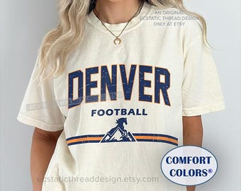Denver Football Shirt, Comfort Colors Football Tshirt, Vintage Style, Denver Football Tees, Retro Football Shirts, Unisex