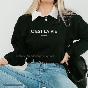 C'est La Vie Paris Sweatshirt, Womens Sweaters, Paris Crewneck Sweatshirts, Paris Sweater, Parisian, Pullover, That's Life