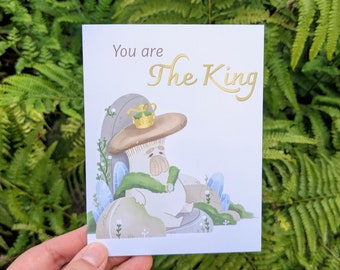 You are the King, Greeting Card