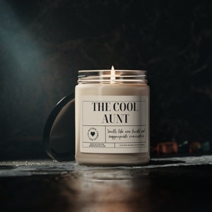 The Cool Aunt, Smells Like Wine Breath and Inappropriate Conversations, 9oz Soy Wax Candle, Gift for Aunt, Funny Gifts, Family Present