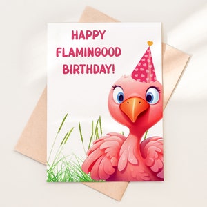 Carte d'anniversaire flamant rose - imprimable en téléchargement numérique pour les amateurs d'oiseaux de tout âge - mignonne, amusante et colorée
