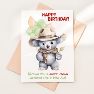 Koala Birthday Card, Koala Printable Card, Digital Product, Cute Fun Pun Koala Bear Card, Australian Animal, Card For Him Or Her, Any Age