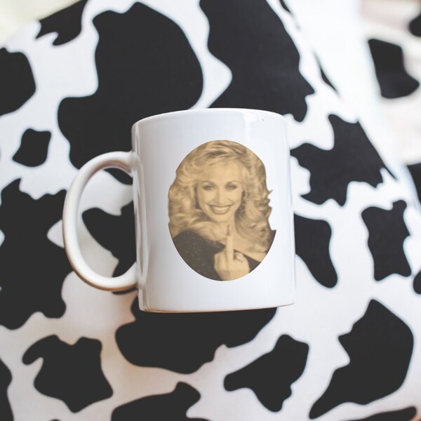 Dolly Parton Flipping Bird Mug Dolly Parton Coffee Cup Vintage Mug Country Music Cowgirl Punchy Gift for Her Dolly Parton Giving the Finger