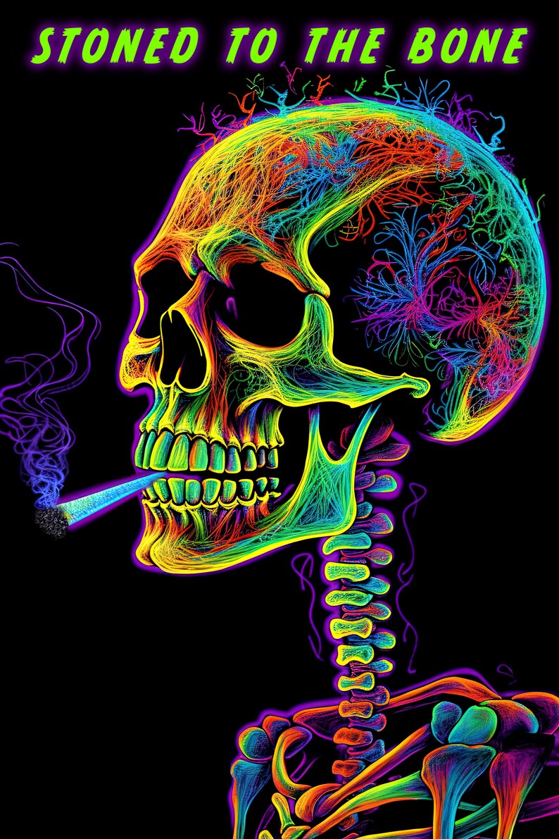 Stoned to the Bone - Poster, Blacklight Poster, Party Poster, Wall Art ...