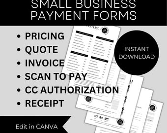 Small Business Forms, Price Sheet, Quote, Invoice, Scan to Pay Sign, Credit Card Authorization, Receipt, Canva Template, Digital Download