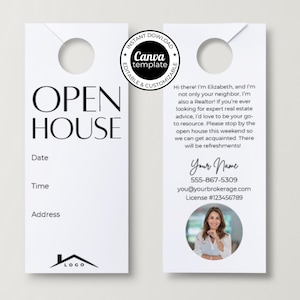 Puede incluir: Colgador de puerta blanco con las palabras "OPEN HOUSE" en letras negras grandes. El colgador incluye espacio para la fecha, la hora y la dirección. La información de contacto y la foto de un agente inmobiliario están en la parte posterior.