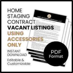 Home Staging Business Contract for Vacant Listings Using Accessories Only | Editable Staging Agreement for Real Estate Stagers in PDF Format