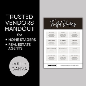 May include: A black and white handout titled "Trusted Vendors" for home stagers and real estate agents. The handout includes a list of vendor categories such as painting, electric, and HVAC, with space for company information.