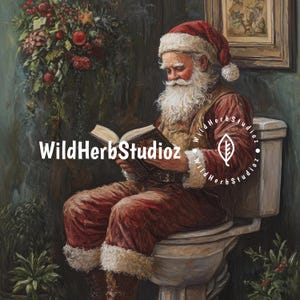 Santa on Toilet | Santa Claus Reading Wall Art | Quirky & Funny Xmas Print | Rustic Holiday Decor | Whimsical Bathroom Art | S13