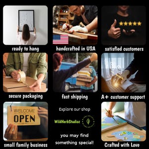 May include: A collage of images showcasing the benefits of shopping at a small family business. The images include a person hanging a framed print, a person working on a wooden sign, a person giving a thumbs up, a person taping a box, a person carrying a stack of boxes, a person using a laptop, a sign that says "Welcome Open", a shop logo, and a person painting a wooden sign. The text "Crafted with Love" is also visible.