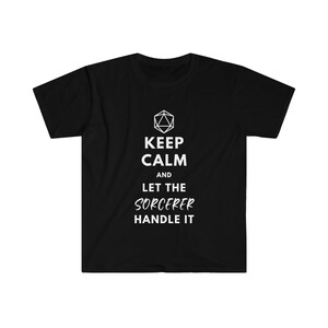 Keep Calm Sorcerer D & D Shirt | DnD Geschenk für Spieler | Dungeons and Dragons TTRPG Würfel | Motivierendes Gaming Tee