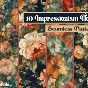 IMPRESSIONISM BLOMSTER | 10 sömlösa tryck, digitalt papper med blommor, upprepande mönster med blommor, bakgrund, digitalt papper med blommor, klippbok