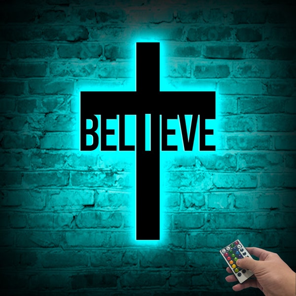 Believe Cross Metal Sign Wall Art with Led Lights, Christian Cross, Jesus Metal Sign, Faith Cross Wall Art, Monogram Sign, Religious Decor