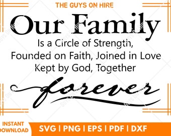 Our Family is a circle of strength SVG, Family SVG, Love, SVG File, Jpg Dxf Png, Digital download Files, Silhouette Files, Cricut Files svg