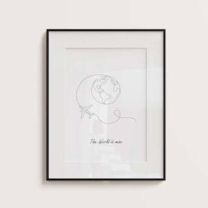 May include: Black framed print with a line drawing of an airplane flying around the globe. The text "The World is mine" is below the drawing.