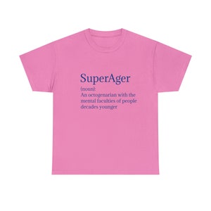 SuperAger Definition T-shirt