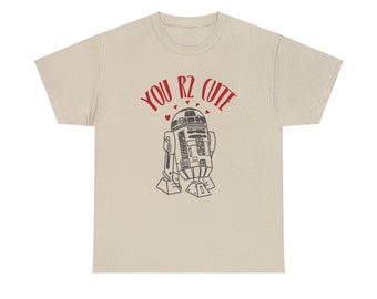 R2-D2 Valentines Day Tshirt, You R2 Cute T Shirt, Star Wars Gift for Him, Her, Geeky Tee