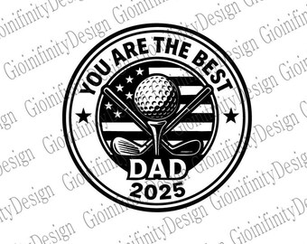 You Are the Best Dad Golf Patch | Father’s Day 2025 Hat or Shirt Logo | Black and White Vintage Emblem | Golfer Dad Gift Idea