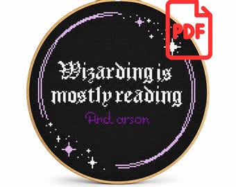 Wizarding Is Mostly Reading and Arson Cross Stitch Pattern | Funny DnD-Inspired Wizard RPG Pattern | Fantasy Gamer Digital PDF