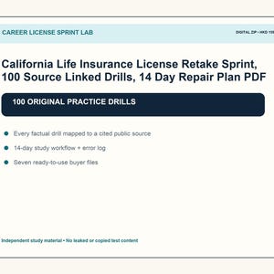 California Life Insurance License Retake Sprint, 100 Source Linked Drills, 14 Day Repair Plan PDF