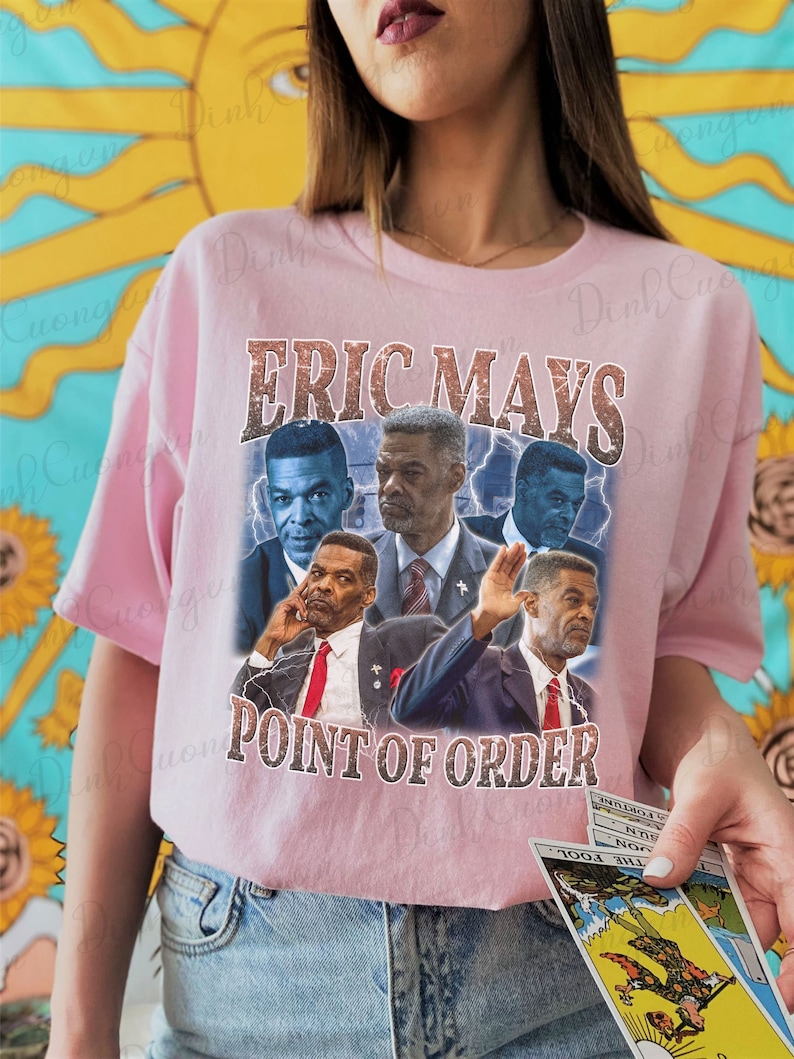 Eric Mays Point of Order Shirt Mays 2024 Shirt Councilman Etsy Canada