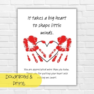 Thank You Teacher Handprint Craft, End of School Year Gift, It Takes a Big Heart, Printable Handprint Art, Teacher Appreciation Gift