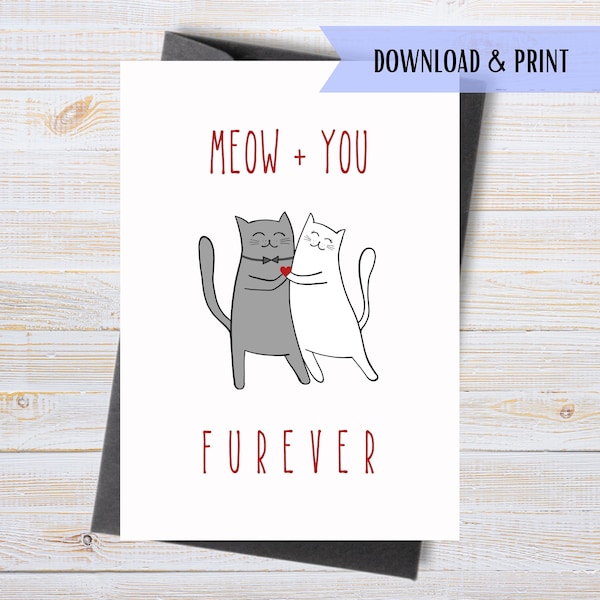 Printable Love Card With Cats, Happy Anniversary Card, Cat Cuddles Card, Anniversary Greeting Card, Love You Forever, Instant Download
